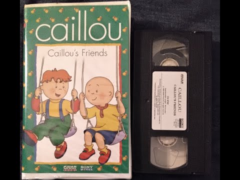 Caillou: Caillou's Friends (1999 VHS Rip)