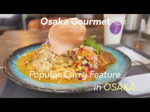 Special feature on popular curry restaurants in Osaka, a fierce battleground for curry