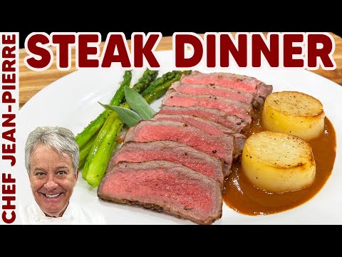 Delicious Steak Dinner Recipe! | Chef Jean-Pierre