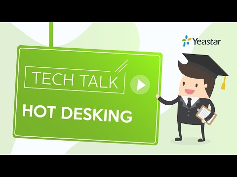 Tech Talk: How to Configure Hot Desking on Yeastar PBX System | New UC Feature