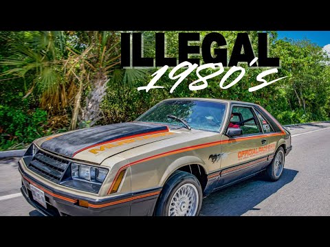 Illegal to own FOXBODY Mustangs in 1980’s