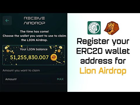 Step-by-step instructions register your ERC20 wallet address to receive the Lion Airdrop