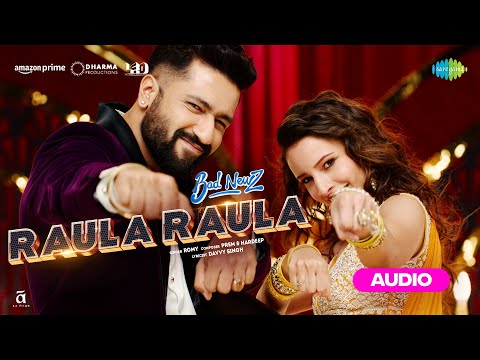 Raula Raula -Audio | Bad Newz | Vicky Kaushal | Triptii Dimri | Ammy Virk | Prem,Hardeep, Romy,Davvy