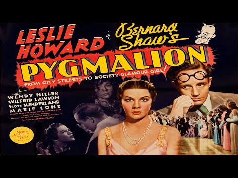 Pygmalion | Leslie Howard & Wendy Hiller | full movie