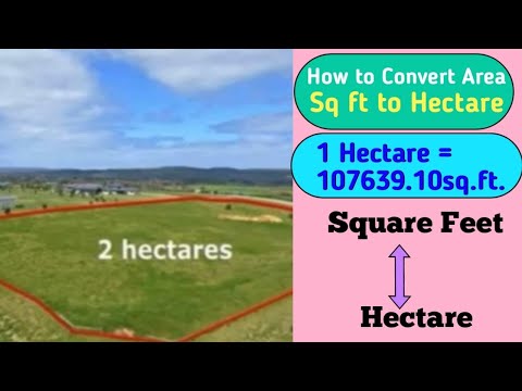 How to convert sq. ft. into hectare| स्क्वायर फिट को हेक्टर में बदलें | By: Mandeep Singh