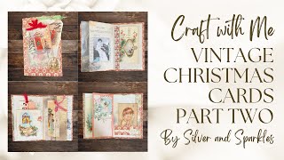 Part 2 Crafting with Vintage Christmas Cards!    #vintagechristmas