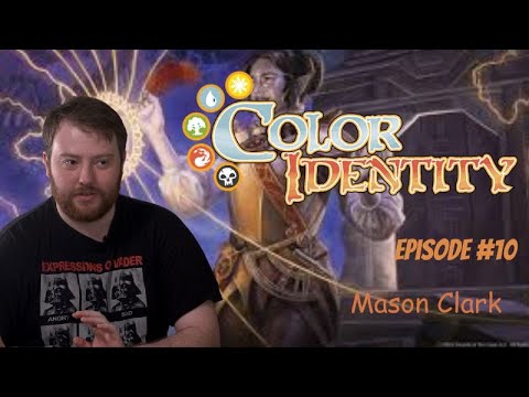 Color Identity Episode #10:  Mason Clark