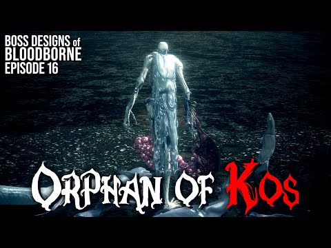 Orphan of Kos || Boss Designs of Bloodborne #16 (blind run)