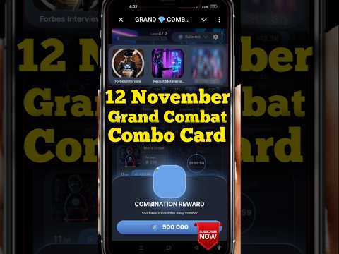 Grand Combat Daily Combo 12 November 2024 | Grand Kombat Daily Combo Card