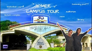 JIPMER || MEDICAL COLLEGE || CAMPUS TOUR || PONDICHERRY