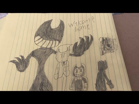 Bendy welcome home song drawing