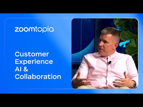 Zoomtopia Studio: Chris Blackstone on Customer Experience AI & Collaboration