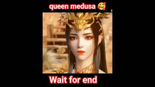 Queen medusa soft every time when around xiao yan #short_2023