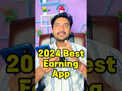 2024 Best Earning App  | Paisa Kamane Wala App | Best Earning App Without Investment | Earning App