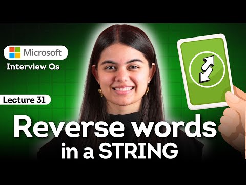 Strings - Part 4 | Reverse Words in String | DSA Placement Series