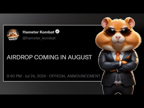 HAMSTER KOMBAT UPDATE: Airdrop Delay Explained and Launch Date Announced