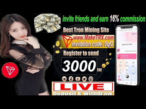 maketrx.com/ Invitation code: 0qf2| TRX mining /Sign up to get 3000 Trx | make money at home/