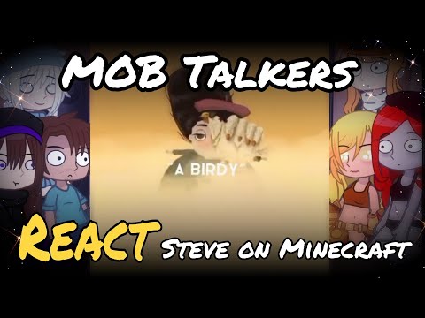 MOB talkers & Steve  of Minecraft reacts to funny🤣 meme//Gacha//Mokyutsei