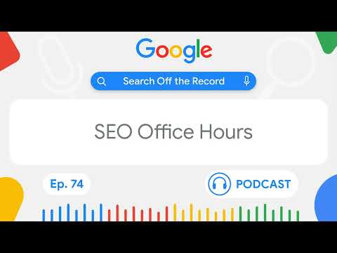 Building SEO community with office hours | Search Off the Record