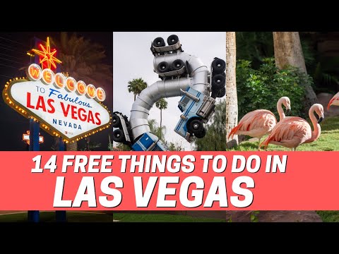 14 Fun FREE Things to do in Las Vegas, Nevada