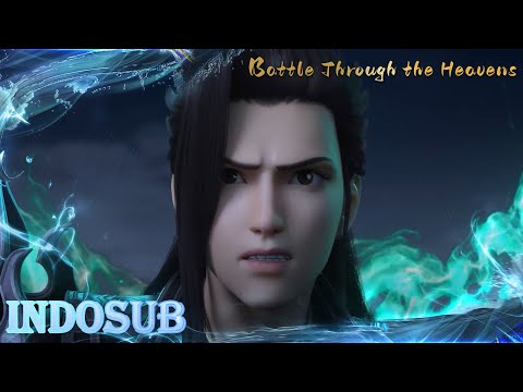 🙌INDOSUB | Battle Through the Heavens Full EP 54