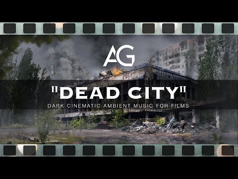 Creepy Ambient Background Music | "Dead City" by Argsound