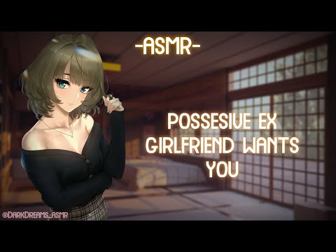 [ASMR] [ROLEPLAY] ♡possesive ex girlfriend wants you♡ (binaural/F4A)