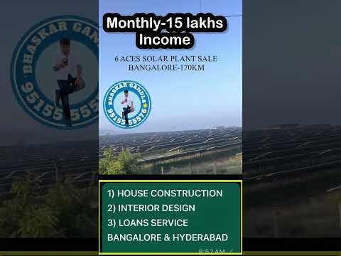 Monthly income- 15 lks || 6 acres sola power plant sale Bangalore near