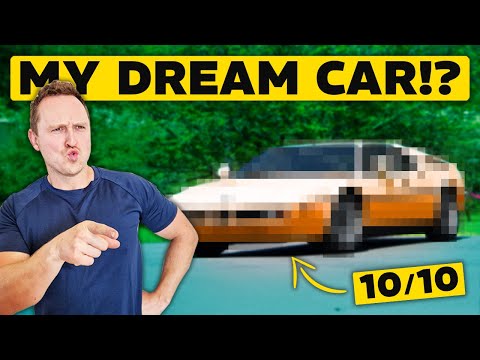 WHAT IS OUR ULTIMATE DREAM CAR?