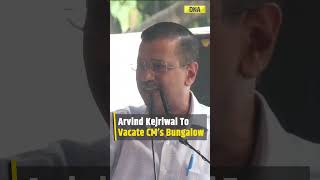 Former Delhi CM Kejriwal Announces To Vacate CM’s Bungalow #shorts