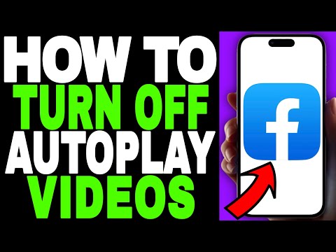 How to Turn Off Facebook Autoplay Videos on iPhone & Android - Easy