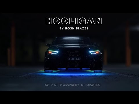 Hooligan (Prod. By Rosh Blazze | Gangster Car Music | Audi S3 VS GT3 GTR Performance (2022)