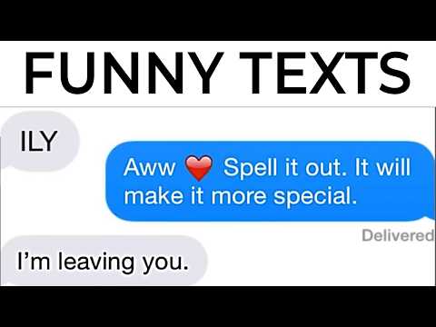 SERIOUSLY FUNNY TEXTS MESSAGES