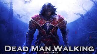 EPIC ROCK | ''Dead Man Walking'' by City Wolf