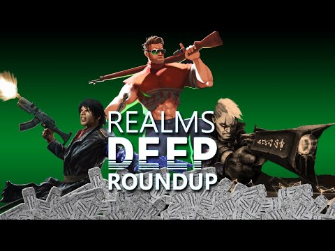 Realms Deep Roundup