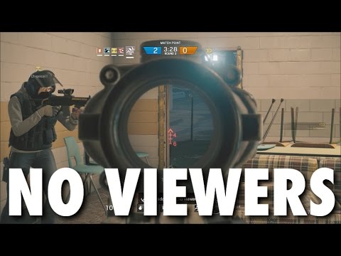 Rainbow 6 Siege - No Viewers