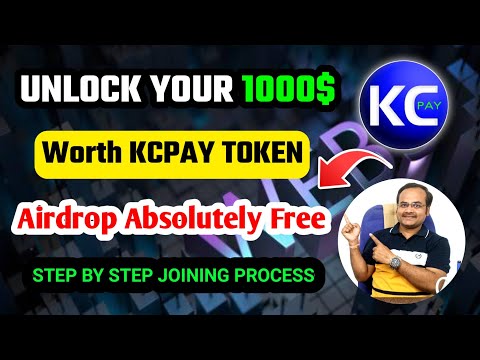 Get 1000$ KCPAY Airdrop | Free Mining App | Instant 200KC Token free 🤯 withdrawal process