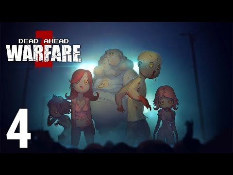 Dead Ahead: Zombie Warfare Gameplay Part 4  (iOS/Android)