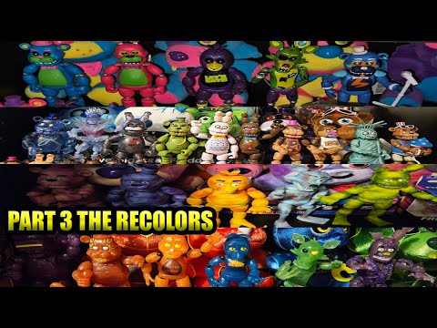 Fnaf Action Figures Collection Part 3 (The Recolors) OUTDATED