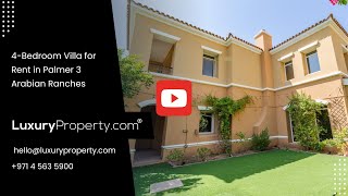 Rent Your Dream Home: 4-Bedroom Villa in Arabian Ranches | LuxuryProperty.com