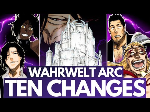 BLEACH'S WAHRWELT ARC - 10 Things I Want to See CHANGE From Manga to Anime | NEW BANKAI Incoming?