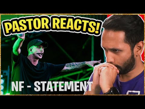 PASTOR REACTS to NF STATEMENT!!! (First Time Hearing!)