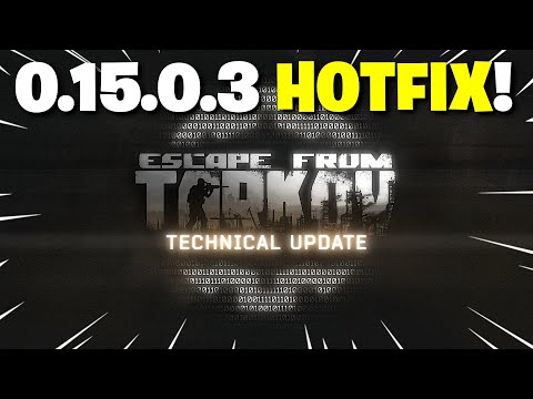 Escape From Tarkov PVE - New Changes & Fixes With Today's UPDATE! (0.15.0.3)