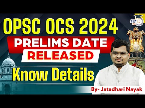 OPSC OCS 2024 Official Prelims Exam Date | Know Details for OPSC OCS Exam Date 2024|By Jatadhari Sir