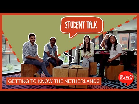 Student Talk - Getting to know The Netherlands!