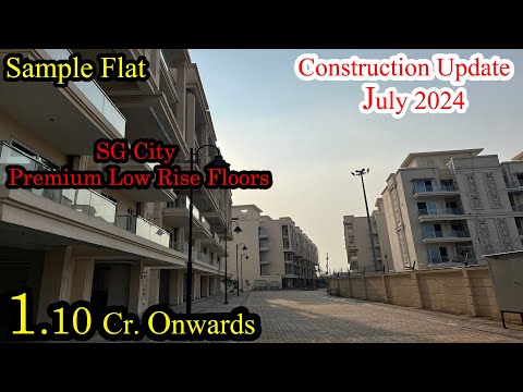 Signature Global City Sec 37D Gurgaon | Construction Update City 37D | Sample Flat Low Rise Floors