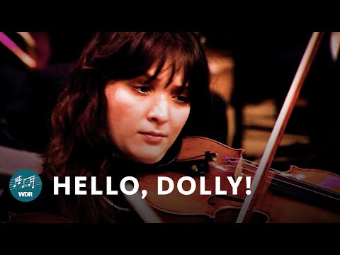 Hello, Dolly! (Musical Medley) - Jerry Herman | WDR Funkhausorchester