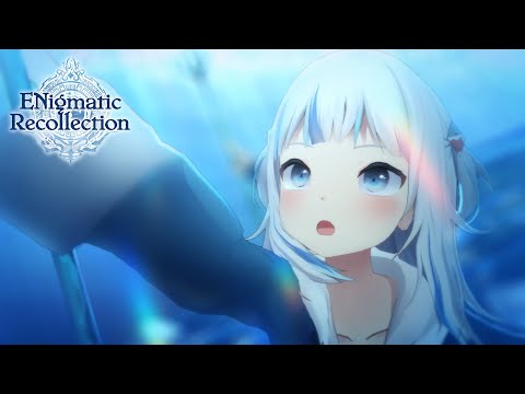 【#ENreco】Recollection - Gawr Gura【Animation】