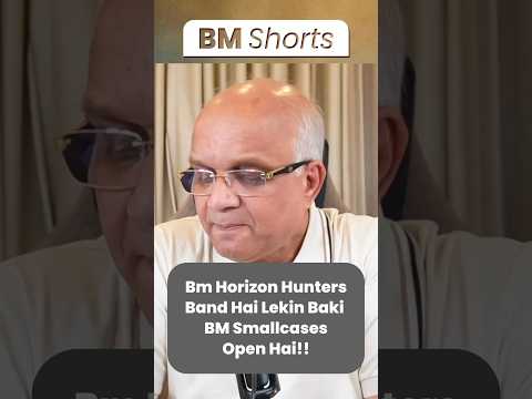 Bm Horizon Hunters Band Hai Lekin Baki BM Smallcases Open Hai!!