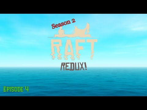 [Raft] #4 - Island Hopping for Computer Materials (Filler Episode)